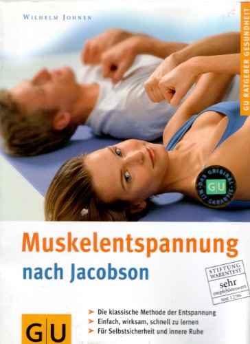 Imagen de archivo de Muskelentspannung nach Jacobsen. GU Ratgeber Gesundheit a la venta por medimops