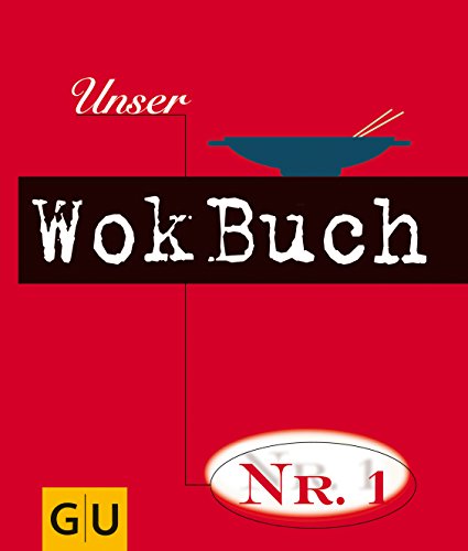 Beispielbild fr Unser Wokbuch No.1 (Unsere No. 1) zum Verkauf von medimops