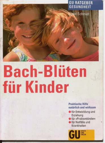Imagen de archivo de Bach- Blten fr Kinder a la venta por GF Books, Inc.