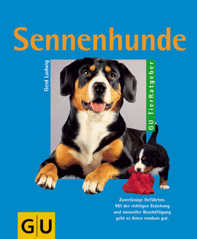 Stock image for Sennenhunde for sale by Versandantiquariat Felix Mcke