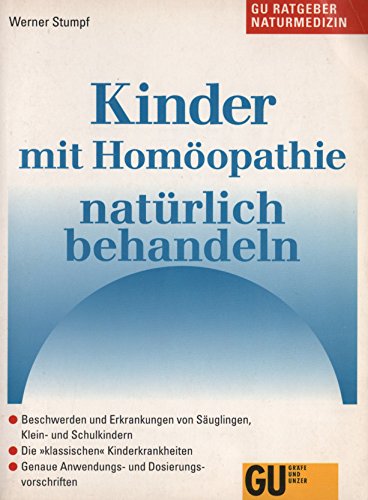 Stock image for Kinder mit Homopathie natrlich behandeln for sale by medimops