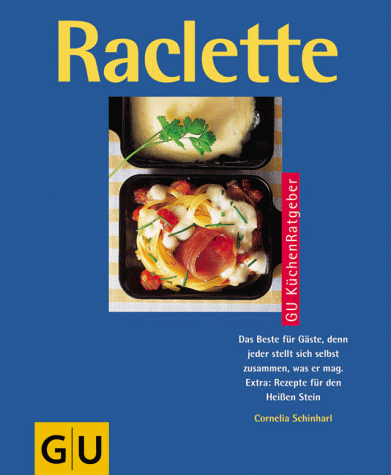 Beispielbild fr Raclette zum Verkauf von Versandantiquariat Felix Mcke