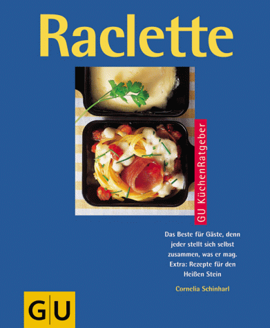 9783774223912: Raclette