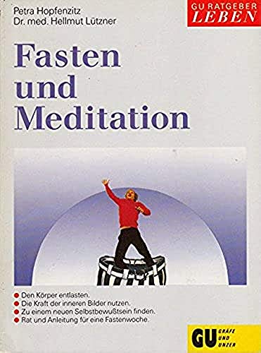 9783774225121: Fasten und Meditation