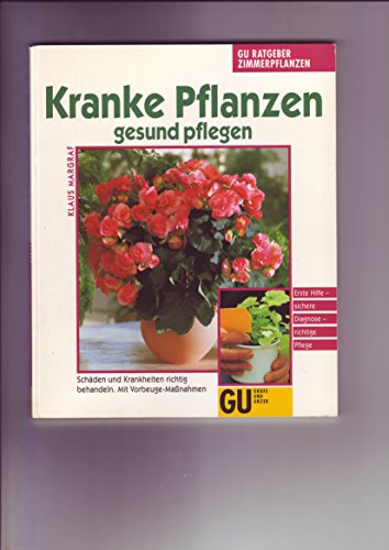 Immagine dell'editore per Kranke Pflanzen gesund pflegen venduto da Ammareal
