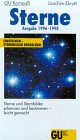 9783774227323: Sterne. Ausgabe 1996 - 1998. Sterne und Sternbilder erkennen und bestimmen, leicht gemacht