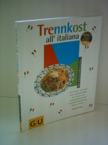 Beispielbild fr Trennkost all' italiana zum Verkauf von medimops
