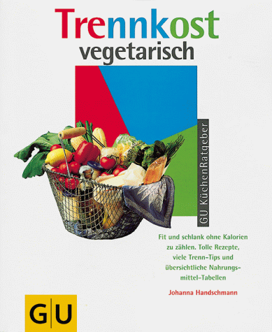 Imagen de archivo de Trennkost vegetarisch a la venta por WorldofBooks