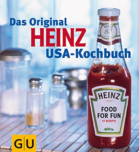 Beispielbild fr Das Original Heinz USA-Kochbuch zum Verkauf von medimops