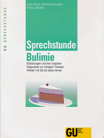 Beispielbild fr Sprechstunde Bulimie zum Verkauf von Antiquariat Buchtip Vera Eder-Haumer