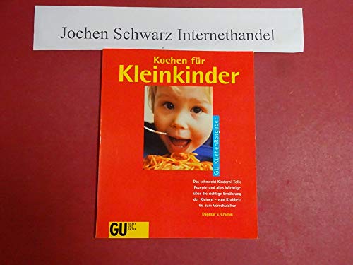 Imagen de archivo de Kochen für Kleinkinder von Cramm, Dagmar a la venta por tomsshop.eu