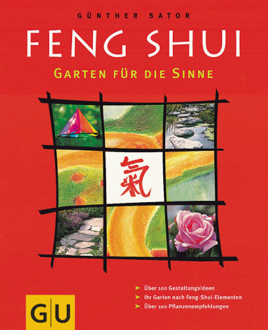 Imagen de archivo de Feng Shui, Garten fr die Sinne a la venta por medimops