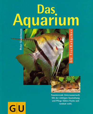 Beispielbild fr Das Aquarium zum Verkauf von Leserstrahl  (Preise inkl. MwSt.)