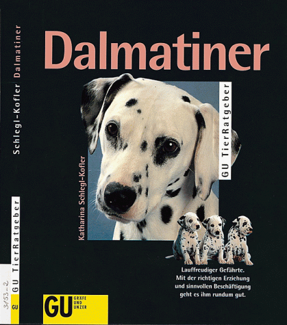 Beispielbild fr Dalmatiner zum Verkauf von Martin Greif Buch und Schallplatte
