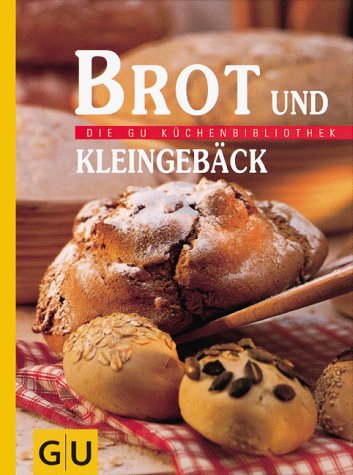 Stock image for Brot und Kleingebck for sale by ABC Versand e.K.