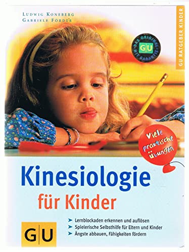 Stock image for Kinesiologie fr Kinder for sale by Sammlerantiquariat