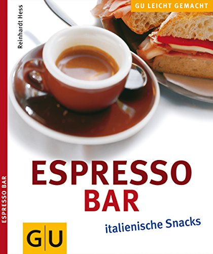 Beispielbild für Espresso-Bar Italienische Snacks. Gesamttitel: GU leicht gemacht zum Verkauf von medimops