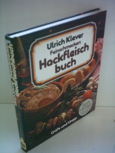 Beispielbild fr Feinschmeckers Hackfleischbuch. Die besten Rezept-Ideen der Welt. zum Verkauf von Worpsweder Antiquariat
