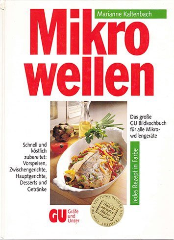 Stock image for Mikrowellen. Das gro for sale by arcfoundationthriftstore