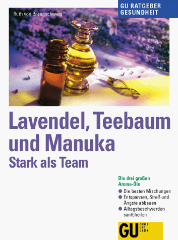 9783774233874: Lavendel, Teebaum und Manuka