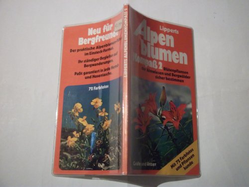 Beispielbild fr Lipperts Alpenblumenkompa 2, Bltenpflanzen der Almwiesen und Bergwlder sicher Bestimmen zum Verkauf von Bildungsbuch