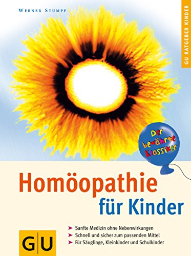 Stock image for Homopathie fr Kinder (GU Ratgeber Kinder) for sale by medimops