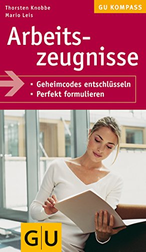 Beispielbild fr Arbeitszeugnisse (GU Gesundheits-Kompasse) zum Verkauf von medimops