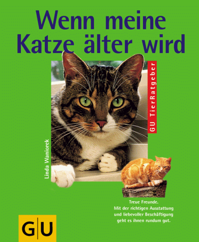 Stock image for Wenn meine Katze lter wird for sale by medimops