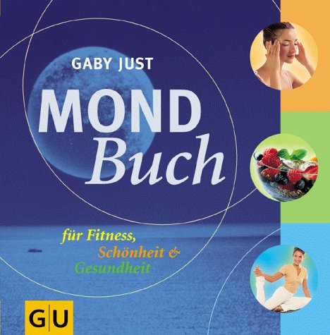9783774238015: Mond-Buch fr Fitness, Schnheit & Gesundheit.