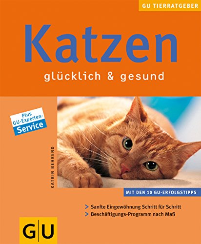 Stock image for Katzen glcklich und gesund. for sale by Ammareal