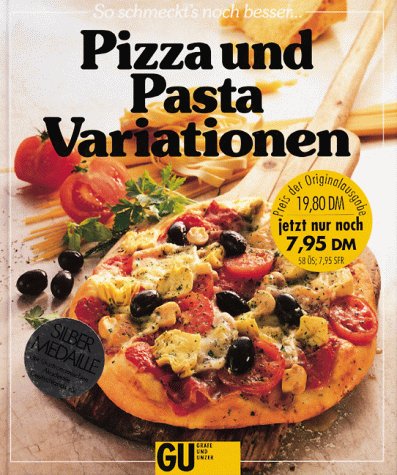 9783774240186: Pizza und Pasta Variationen
