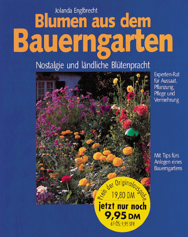 Stock image for Blumen aus dem Bauerngarten Englbrecht, Jolanda for sale by tomsshop.eu