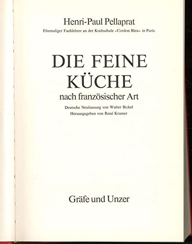 Beispielbild fr Die feine Kche nach franzsischer Art zum Verkauf von Buch et cetera Antiquariatsbuchhandel