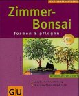 Stock image for Zimmer - Bonsai for sale by medimops