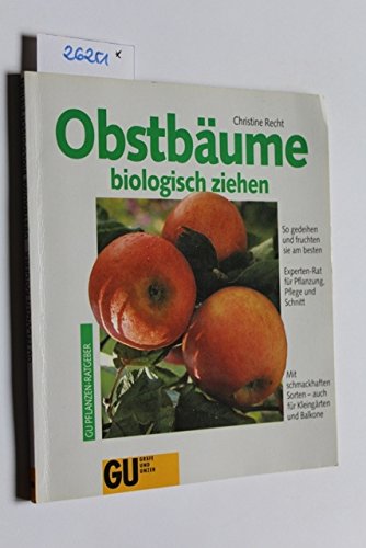 Stock image for Obstbume biologisch ziehen for sale by medimops