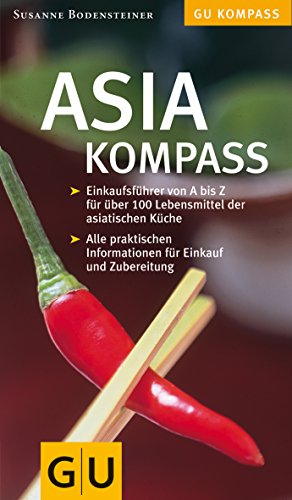 Beispielbild fr Asia Kompass (GU Kompass) zum Verkauf von medimops