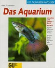 Stock image for Das Aquarium einrichten und pflegen leicht gemacht. Experten- Rat fr den Aquarien- Neuling for sale by Versandantiquariat Felix Mcke