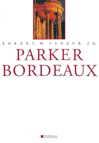 9783774251922: Parker Bordeaux