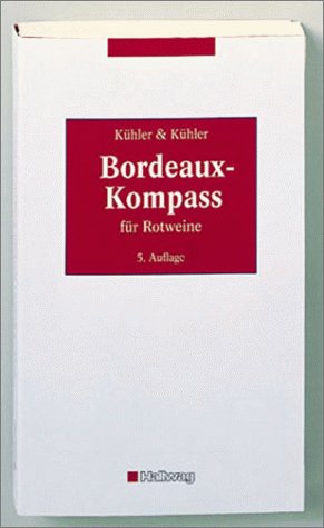 Bordeaux-Kompass für Rotweine - Kühler & Kühler