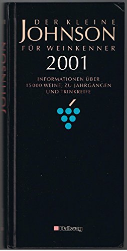 Beispielbild fr Der kleine Johnson für Weinkenner 2001 (Hallwag Die Taschenführer) zum Verkauf von WorldofBooks