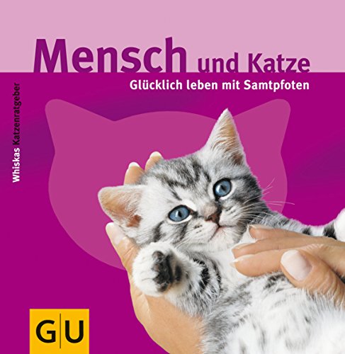 Stock image for Mensch und Katze for sale by Leserstrahl  (Preise inkl. MwSt.)