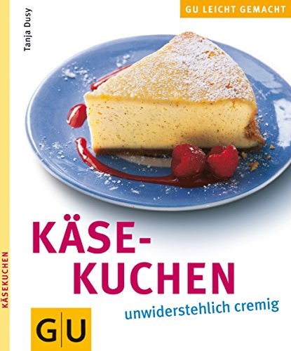 Stock image for Käsekuchen unwiderstehlich cremig. for sale by ThriftBooks-Dallas