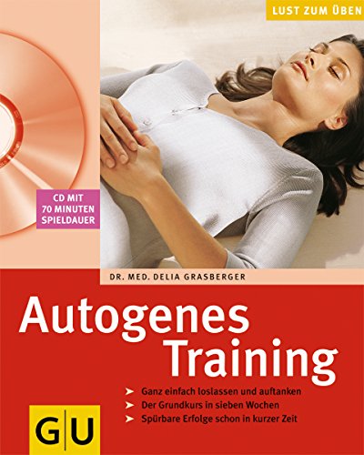 Beispielbild fr Autogenes Training (mit CD) zum Verkauf von ThriftBooks-Atlanta