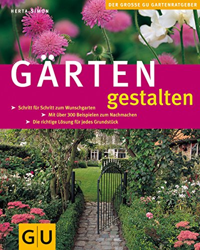 GÃ¤rten gestalten (9783774255944) by Simon, Herta