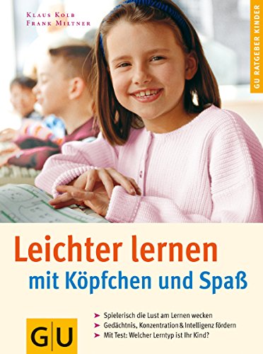 Imagen de archivo de Leichter lernen mit Kpfchen und Spa . GU Ratgeber Kinder a la venta por medimops