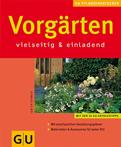 Stock image for Vorg?rten vielseitig & einladend for sale by Antiquariat Hans Wger