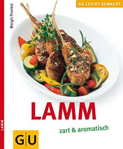 Stock image for Lamm zart & aromatisch - Proebst - GU leicht gemacht for sale by medimops