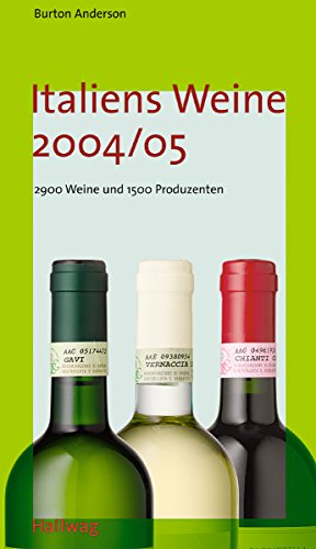 Italiens Weine 2004/05 (Hallwag Die Taschenführer)