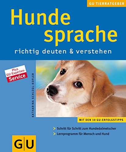 Beispielbild fr Hundesprache richtig deuten & verstehen (neue Tierratgeber) zum Verkauf von WorldofBooks