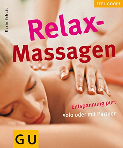 9783774266780: Relax-Massagen.